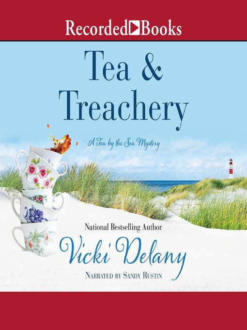 Title details for Tea & Treachery by Vicki Delany - Available